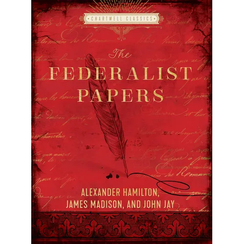 The Federalist Papers