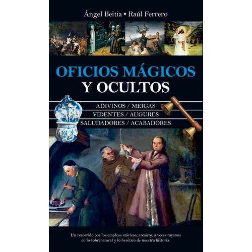 Oficios M疊icos Y Ocultos