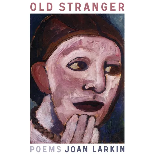 Old Stranger: Poems
