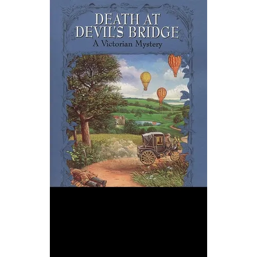 Death at Devil's Bridge