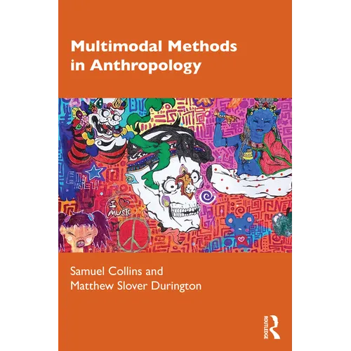 Multimodal Methods in Anthropology