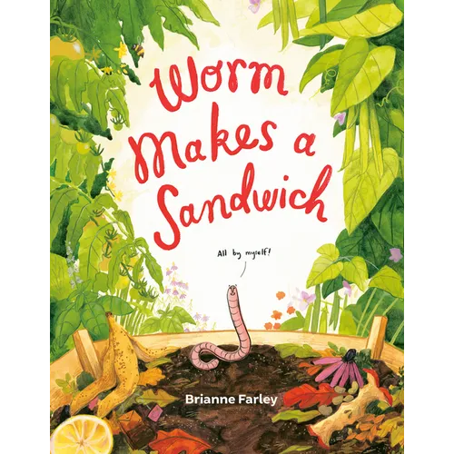 Worm Makes a Sandwich