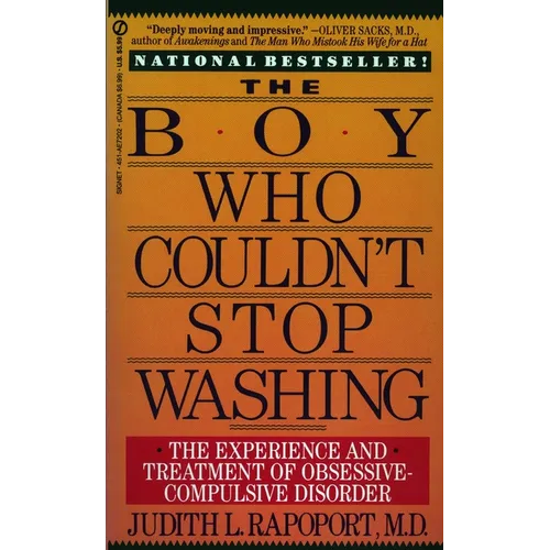 The Boy Who Couldn't Stop Washing: The Experience and Treatment of Obsessive-Compulsive Disorder