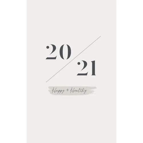 2021 Planner Happy + Healthy