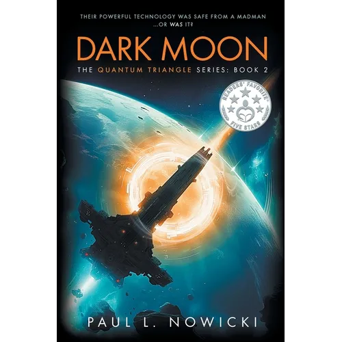 Dark Moon: The Quantum Triangle Series - Book 2
