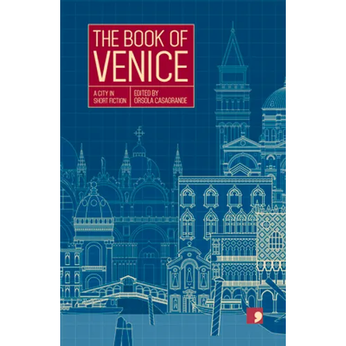 The Book of Venice: A City in Short Fiction