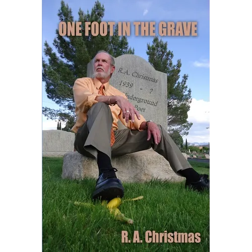 One Foot in the Grave
