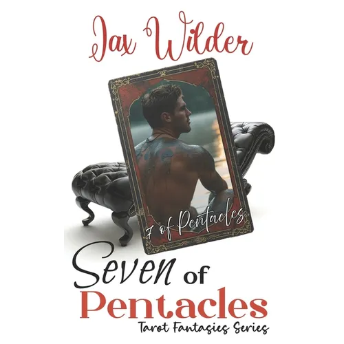 Seven of Pentacles: A MM, Tarot, City Boy Small Town Guy, Opposites Attract, Fish Out of Water Romance