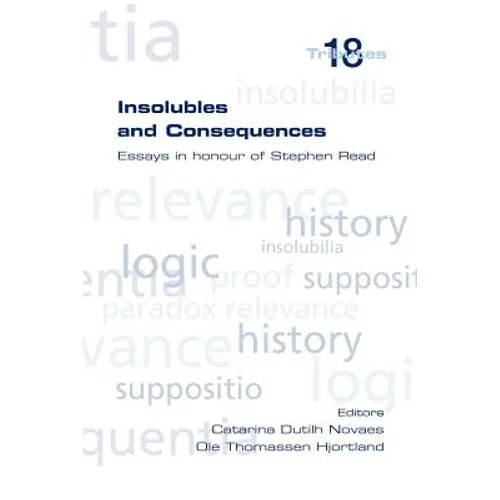 Insolubles and Consequences