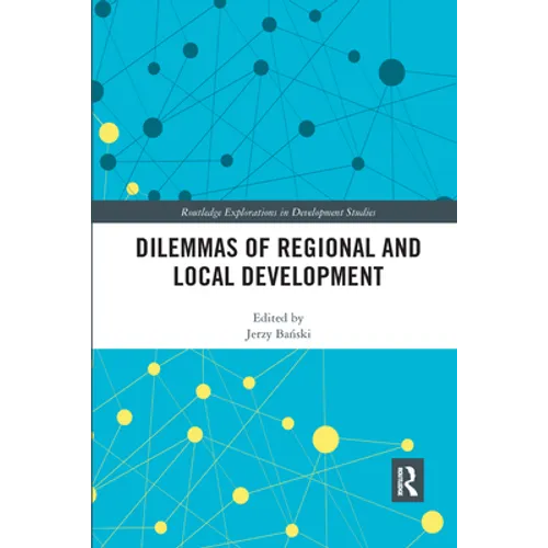 Dilemmas of Regional and Local Development