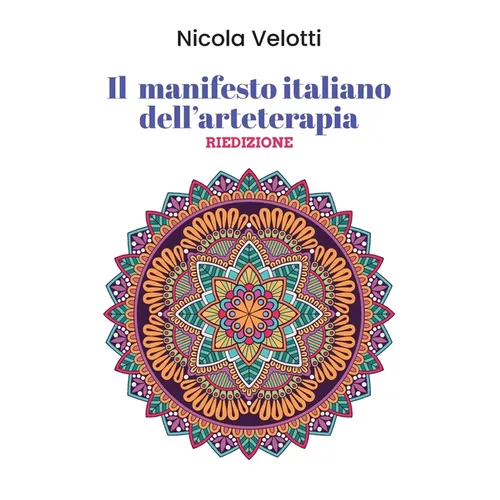 Il Manifesto Italiano dell'Arteterapia Riedizione