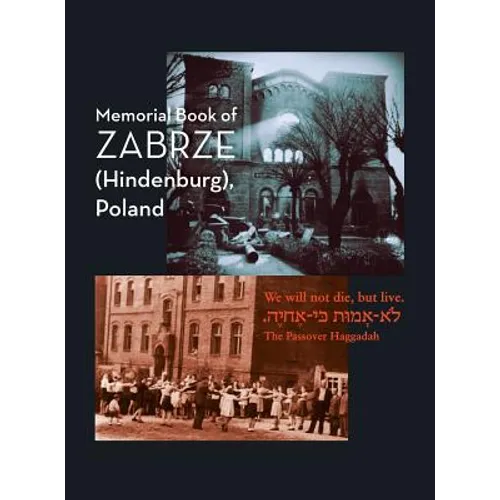 Zabrze (Hindenburg) Yizkor Book