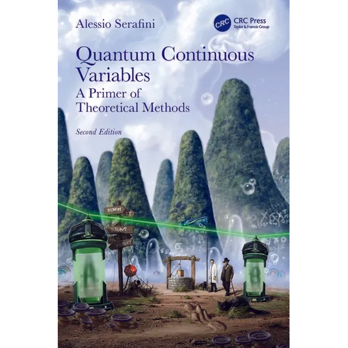Quantum Continuous Variables: A Primer of Theoretical Methods