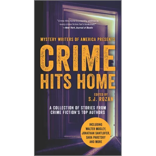 Crime Hits Home: A Collection of Stories from Crime Fiction's Top Authors