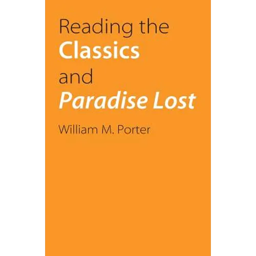 Reading the Classics and Paradise Lost