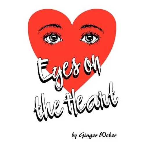 Eyes on the Heart - Paperback