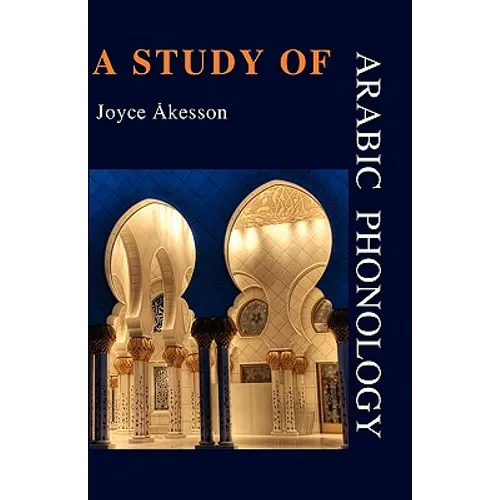 A Study of Arabic Phonology
