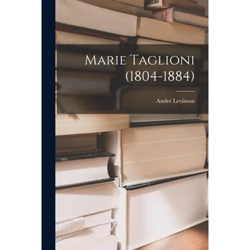 Marie Taglioni (1804-1884)