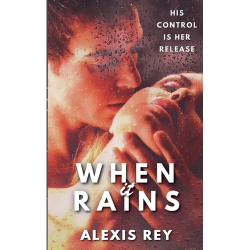 When It Rains