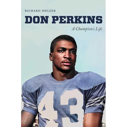 Don Perkins: A Champion's Life