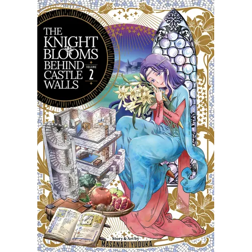 The Knight Blooms Behind Castle Walls Vol. 2