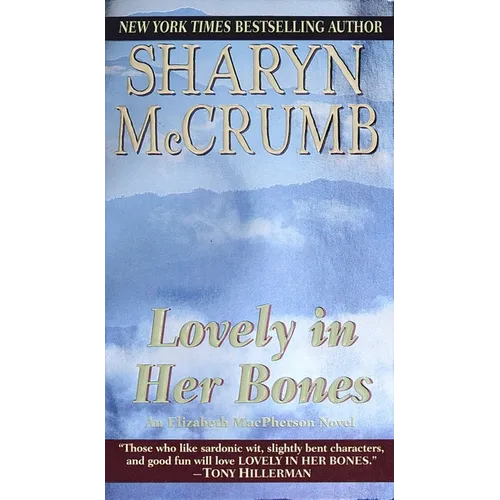 Lovely in Her Bones
