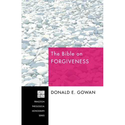 The Bible on Forgiveness