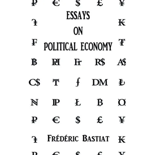 Essays on Political Economy
