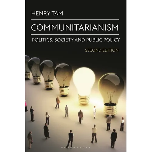 Communitarianism: Politics, Society and Public Policy