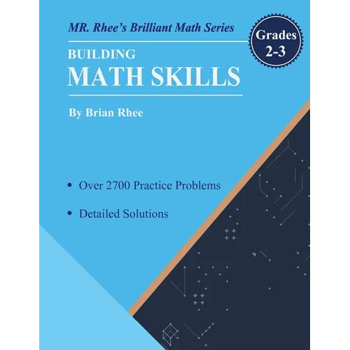 Building Math Skills Grades 2-3: Building Essential Math Skills Grades 2-3
