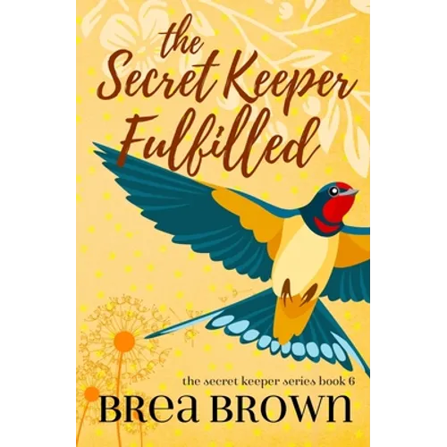 The Secret Keeper Fulfilled
