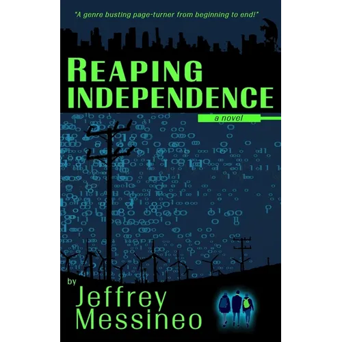 Reaping Independence