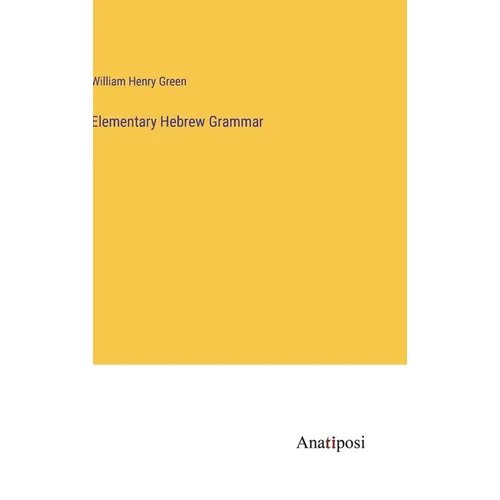Elementary Hebrew Grammar