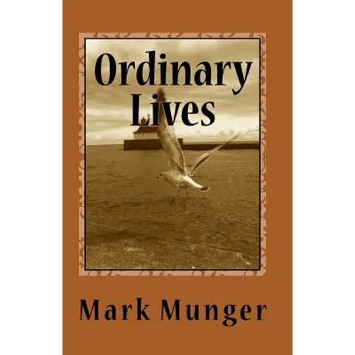 Ordinary Lives