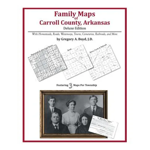 Family Maps of Carroll County, Arkansas