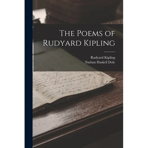 The Poems of Rudyard Kipling