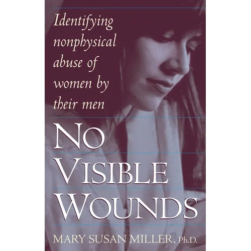 No Visible Wounds: Identifying Non-Physical Abuse of Women by Their Men