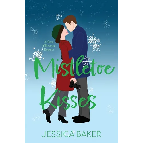 Mistletoe Kisses