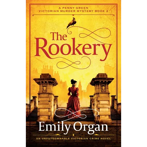 The Rookery: An unputdownable Victorian crime novel