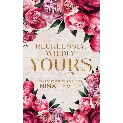 Recklessly, Wildly Yours Special Edition