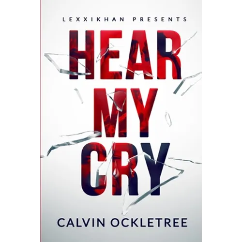 Hear My Cry