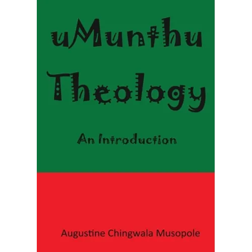 Umunthu Theology: An Introduction
