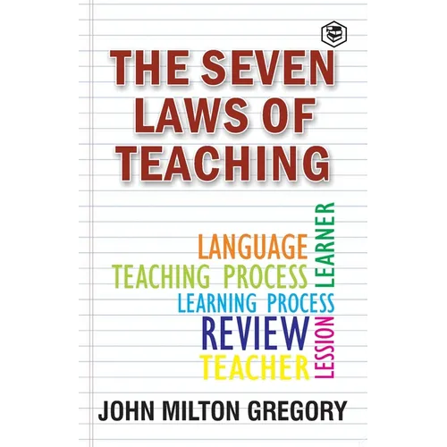 The Seven Laws of Teaching