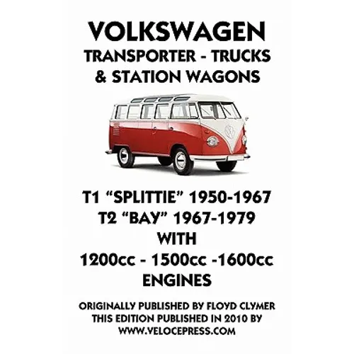 VOLKSWAGEN TRANSPORTER 1950-1979 1200cc - 1600cc WORKSHOP MANUAL