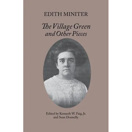 The Village Green and Other Pieces