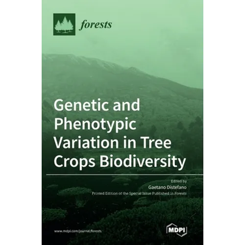 Genetic and Phenotypic Variation in Tree Crops Biodiversity