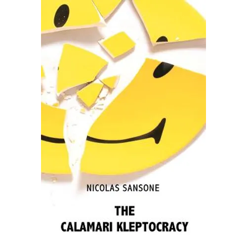 The Calamari Kleptocracy
