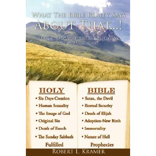 What The Bible Really Says About That...!