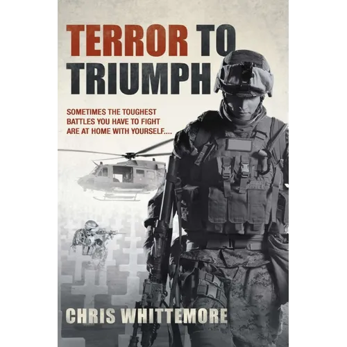 Terror to Triumph