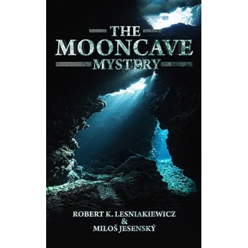 The Mooncave Mystery